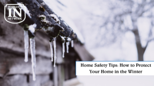 How to Protect Your Home in the Winter